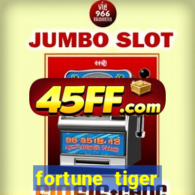 fortune tiger aposta 1 real